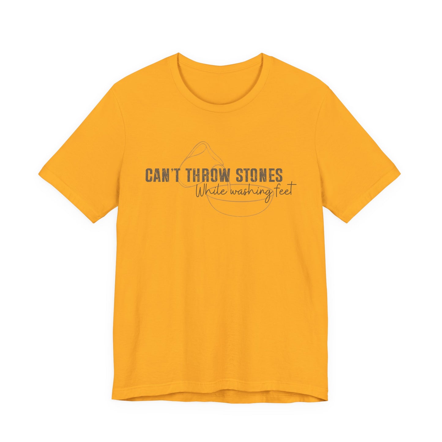 Can't Throw Stones While Washing Feet Christian Shirt