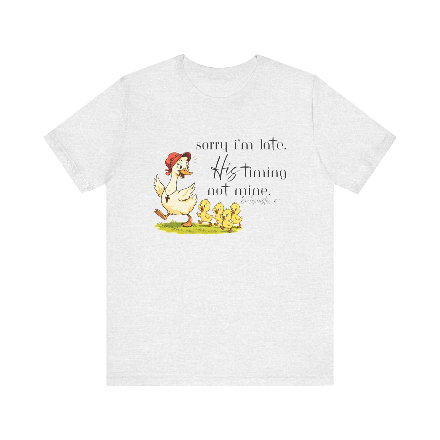 Faith Shirt, Christian Goose Shirt, His Timing Not Mine