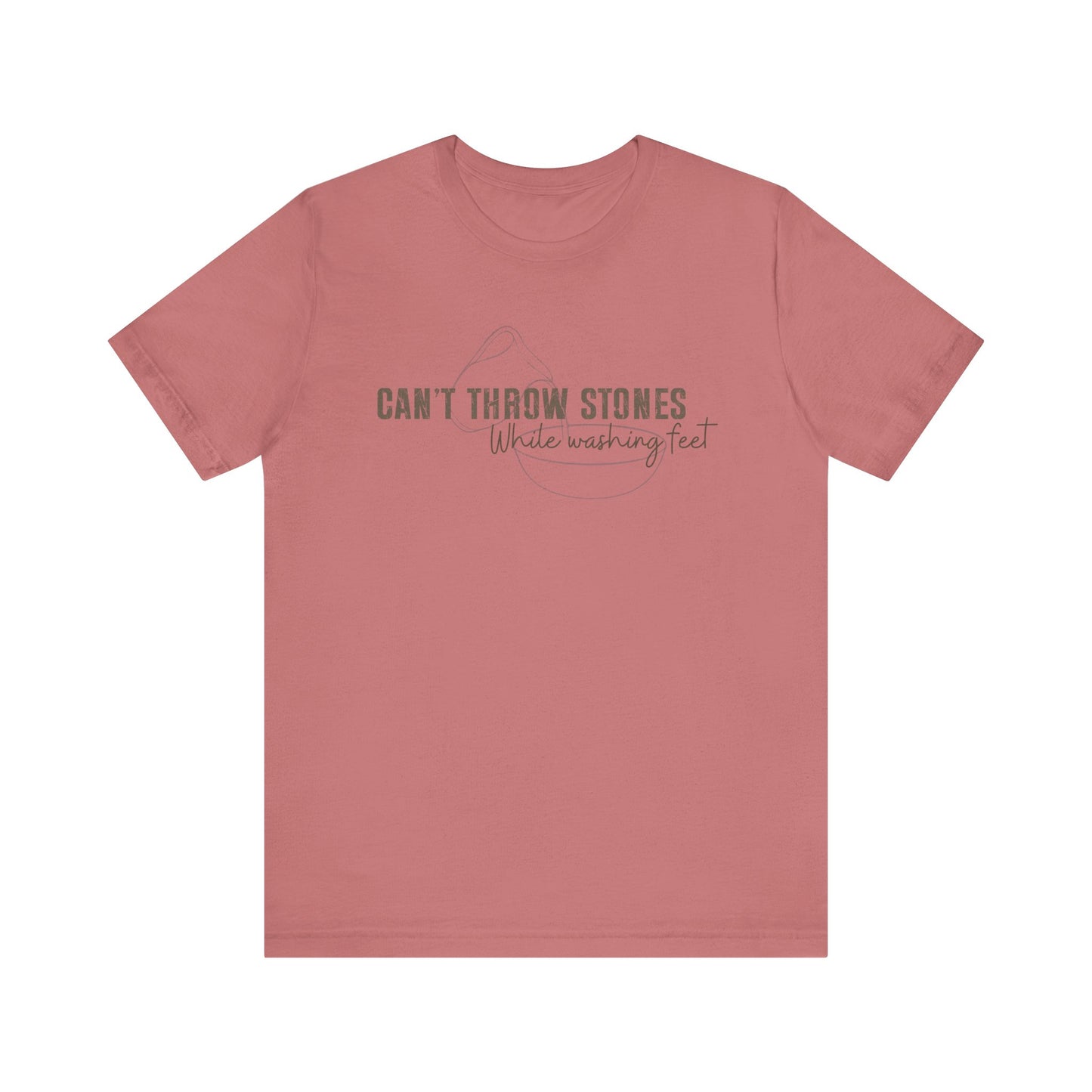 Can't Throw Stones While Washing Feet Christian Shirt