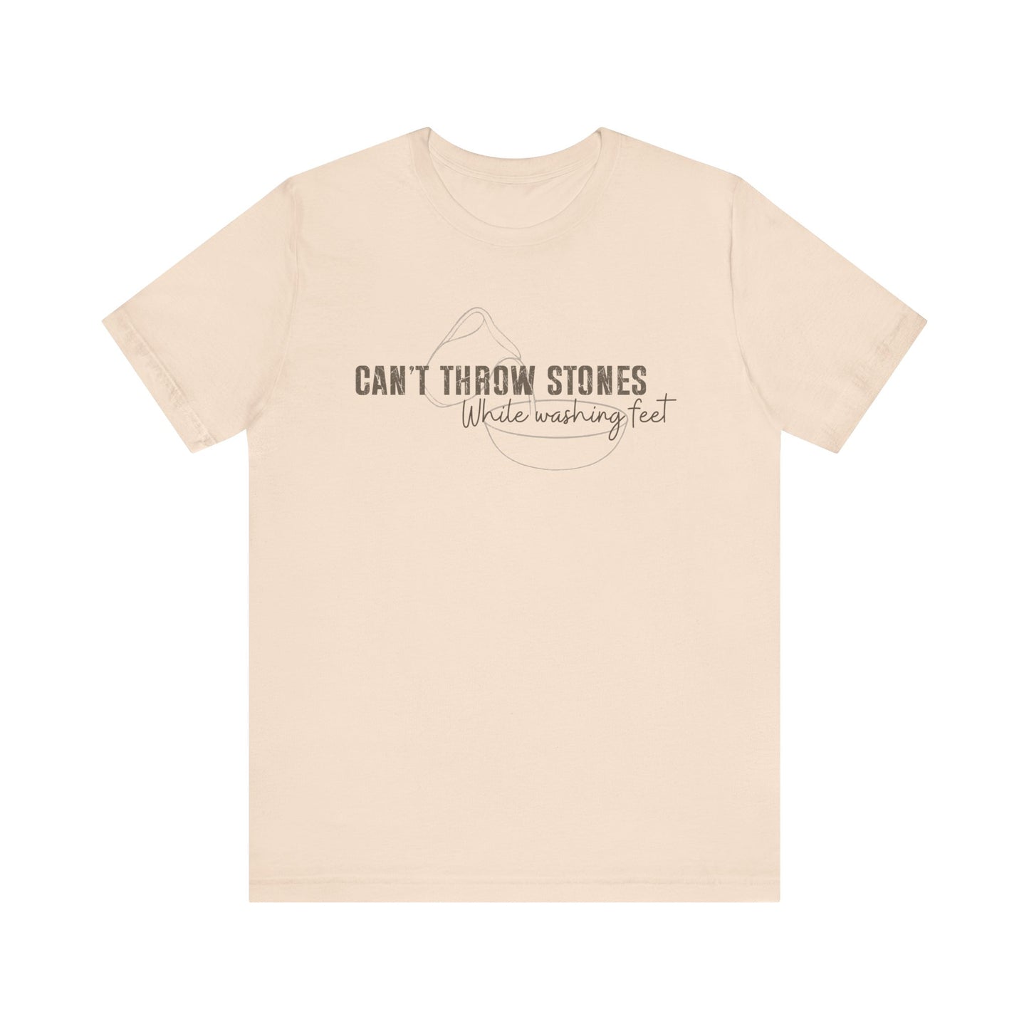 Can't Throw Stones While Washing Feet Christian Shirt