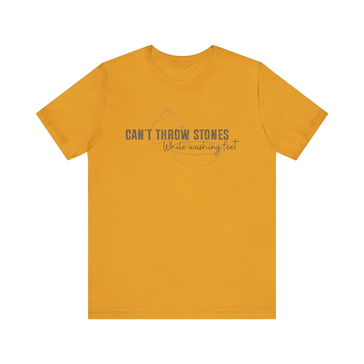 Can't Throw Stones While Washing Feet Christian Shirt